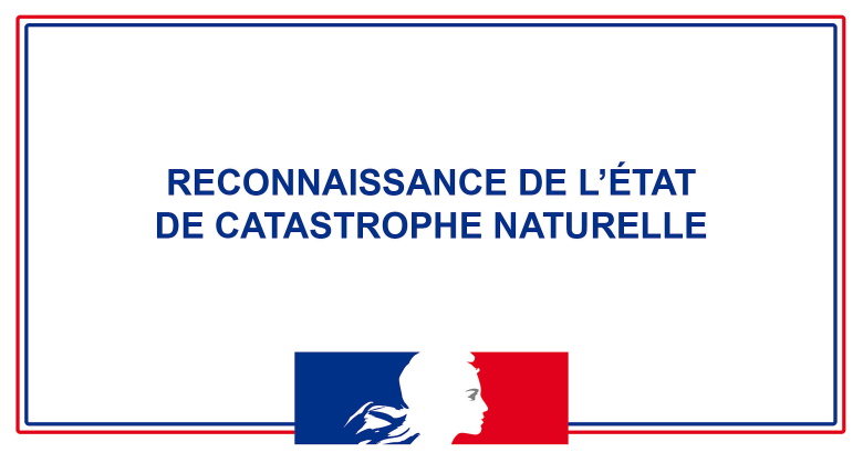 Reconnaissance catastrophe naturelle