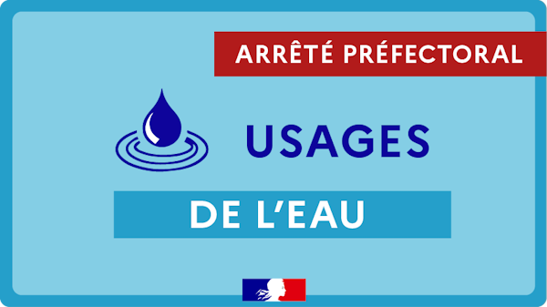 Restriction usages de l'eau